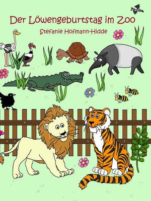 cover image of Der Löwengeburtstag im Zoo